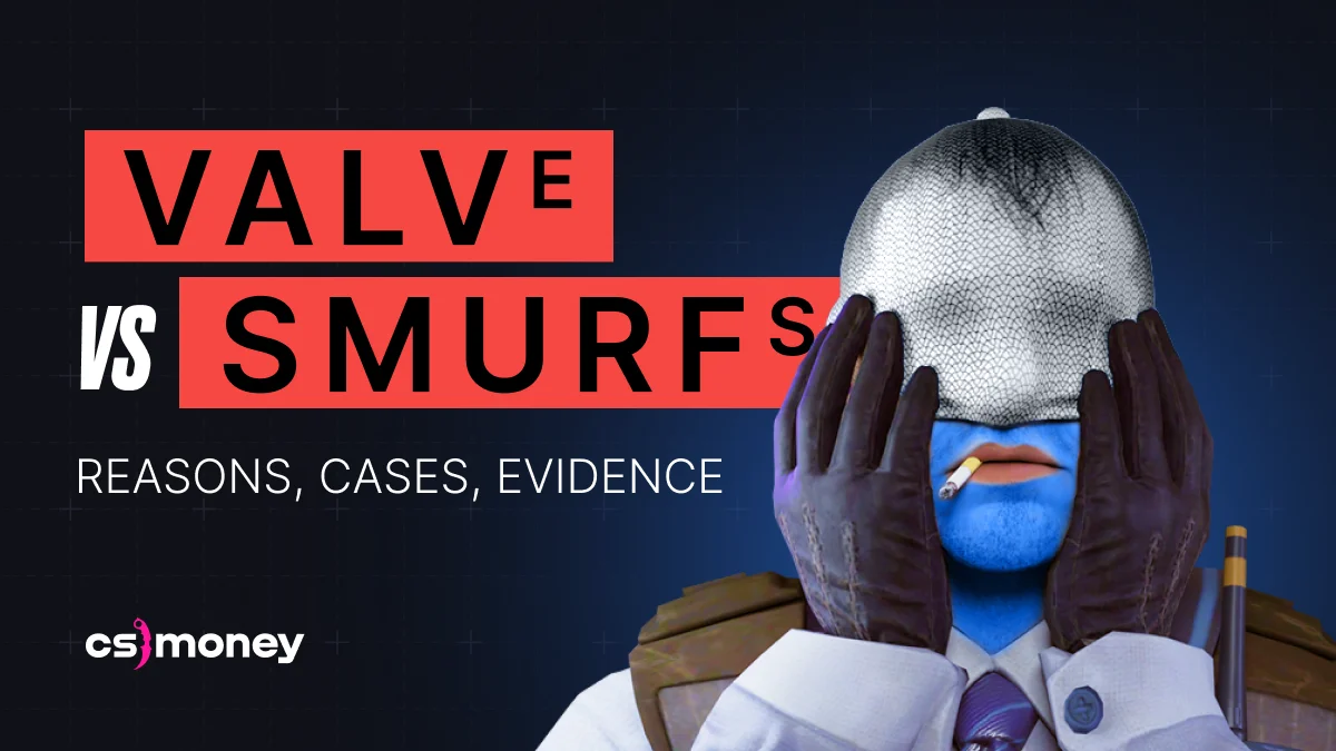 How Valve fights Smurfs in CS2