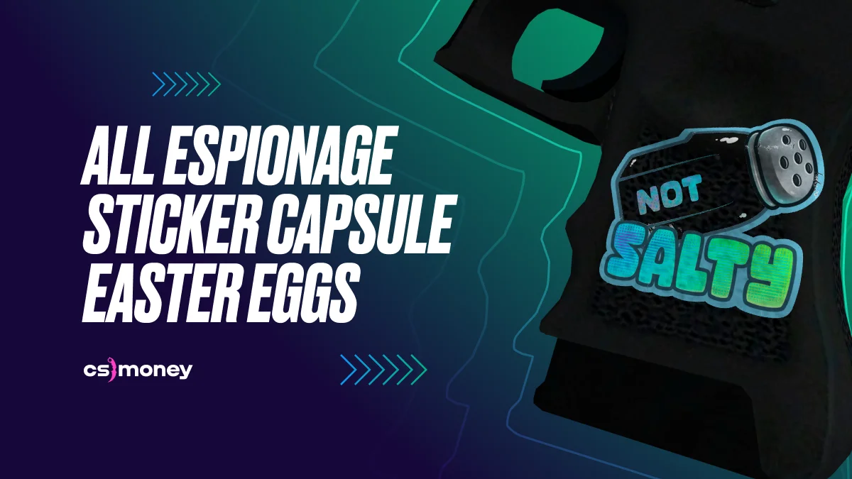 espionage stickers capsule easter eggs and secrets, blog post, revolution case csgo