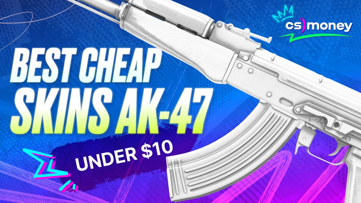 best cheap ak-47 skins under 10 dollars