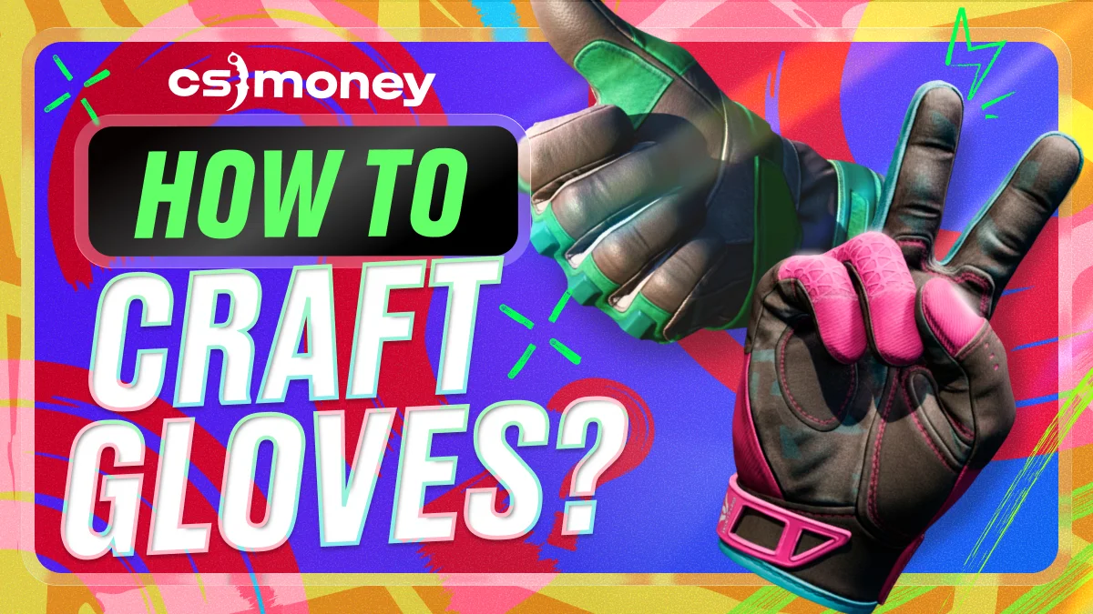 Gloves Trade-Up Guide in CS2: Which Skins Give Which Gloves