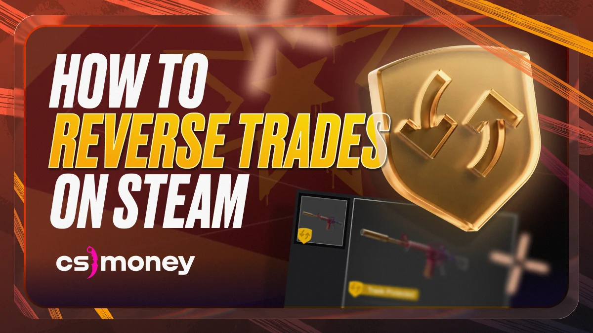 how to reverse trades on steam